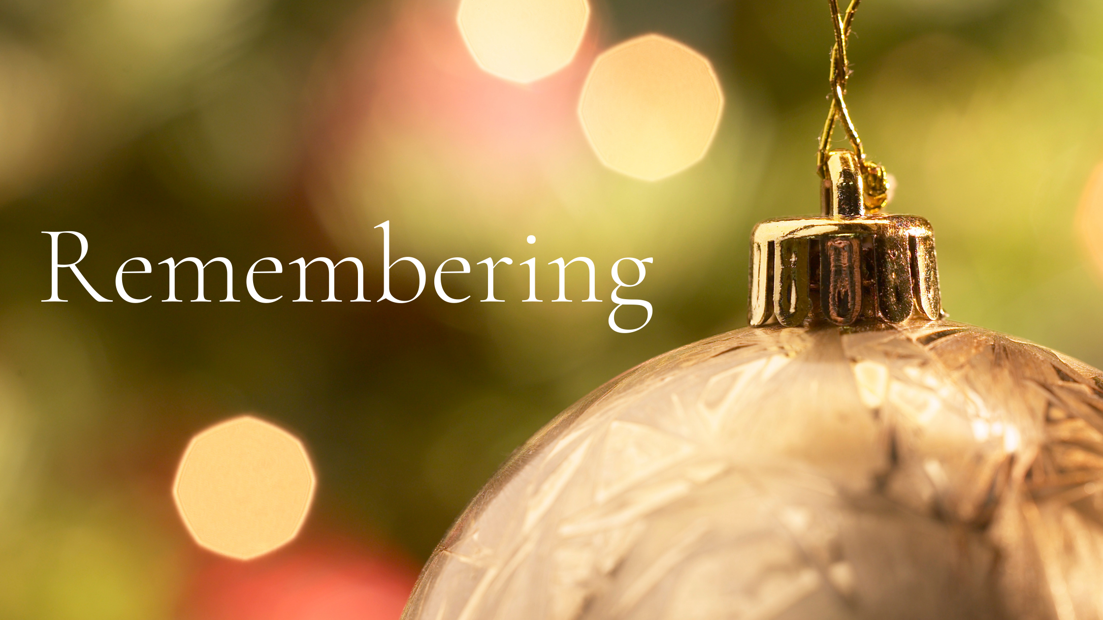 Honoring our Loved Ones During the Holidays